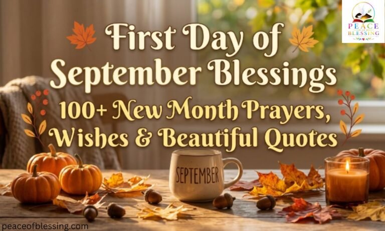 First Day of September Blessings 100+ New Month Prayers, Wishes & Beautiful Quotes