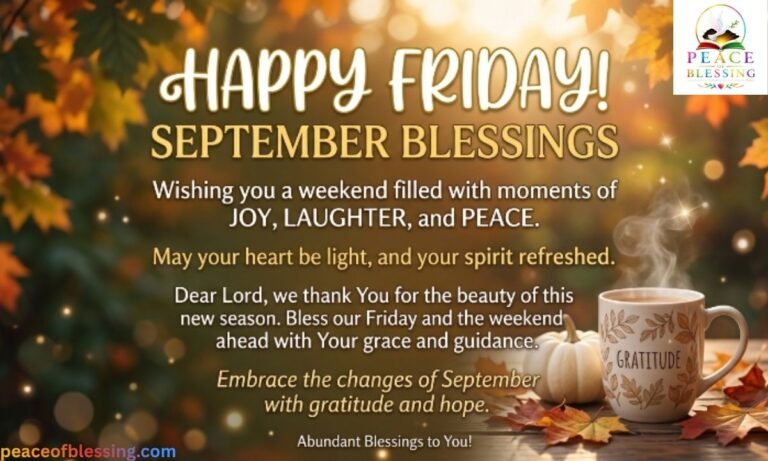 Happy Friday September Blessings Joyful Wishes, Prayers & Inspirational Messages